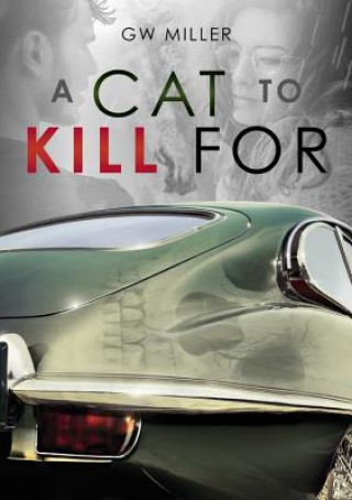 Kniha Cat to Kill For Greg Miller