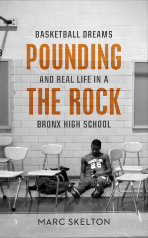 Knjiga Pounding the Rock Marc Skelton