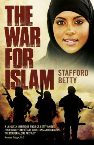 Book War for Islam, The Stafford Betty