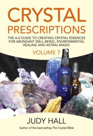 Книга Crystal Prescriptions volume 7 Judy Hall