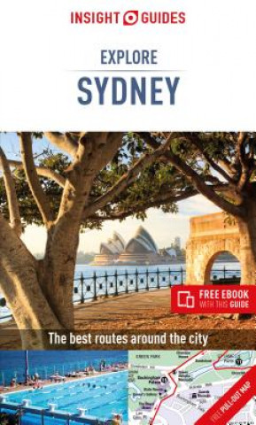 Kniha Insight Guides Explore Sydney (Travel Guide with Free eBook) GUIDES  INSIGHT