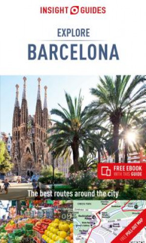 Книга Insight Guides Explore Barcelona (Travel Guide with Free eBook) GUIDES  INSIGHT