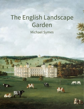 Könyv English Landscape Garden Michael Symes