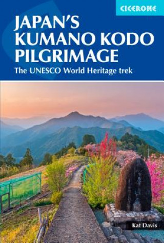 Kniha Japan's Kumano Kodo Pilgrimage Katrina Davis