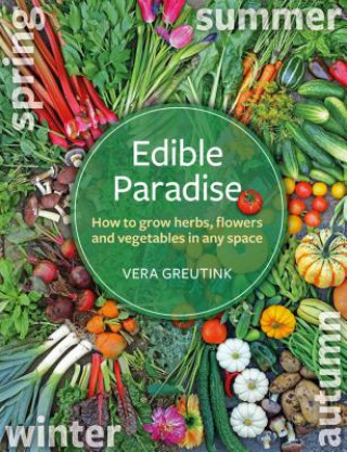 Knjiga Edible Paradise Vera Greutink