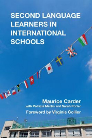 Książka Second Language Learners in International Schools Maurice Carder