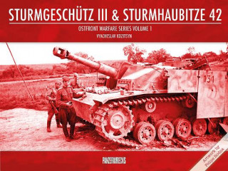 Książka Sturmgeschutz III & Sturmhaubitze 42 Vyacheslav Kozitsyn