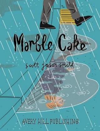Kniha Marble Cake Scott Jason Smith