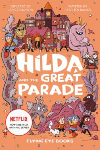 Книга Hilda and the Great Parade Luke Pearson