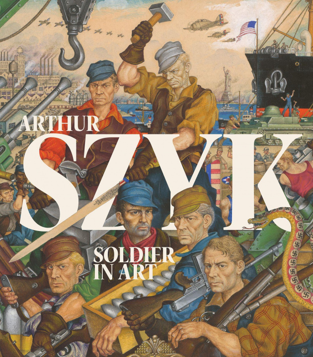 Książka Arthur Szyk: Soldier in Art Michael Berenbaum