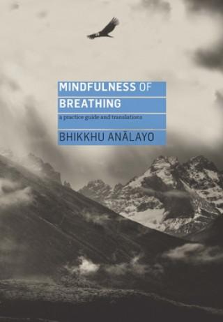 Kniha Mindfulness of Breathing Analayo