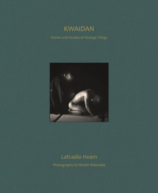 Book KWAIDAN Lafcadio Hearn