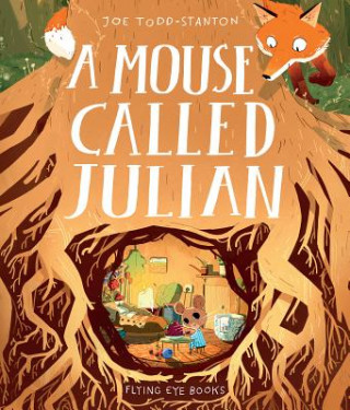 Kniha Mouse Called Julian Joe Todd-Stanton