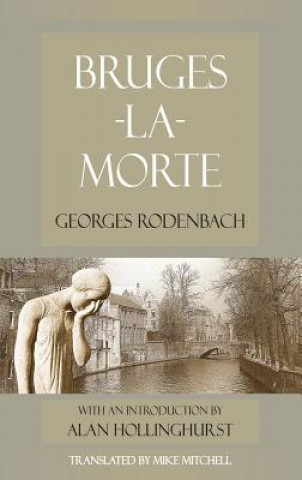 Könyv Bruges-la-Morte Georges Rodenbach