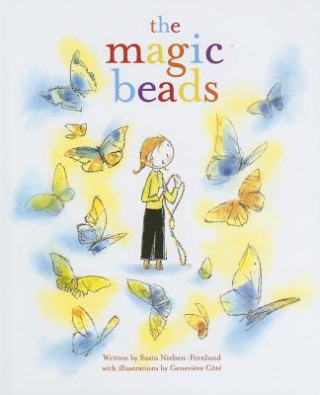 Buch The Magic Beads Susin Nielsen-Fernlund