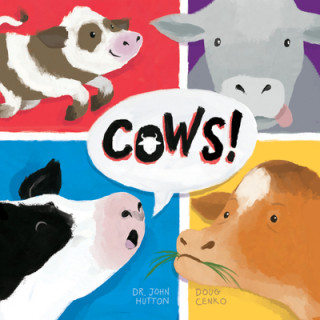 Könyv Cows! John Hutton