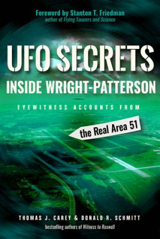 Carte UFO Secrets Inside Wright-Patterson Thomas J. Carey