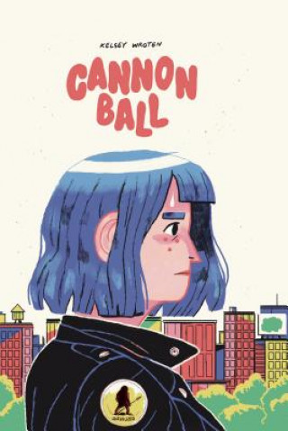 Книга Cannonball Kelsey Wroten