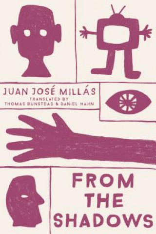 Boek From the Shadows Juan Jose Millas