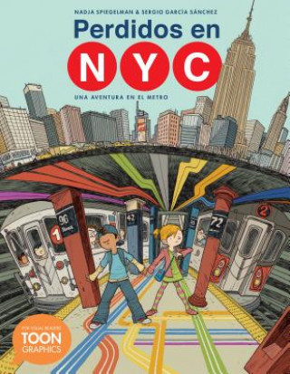 Kniha Perdidos en NYC: una aventura en el metro Spiegelman