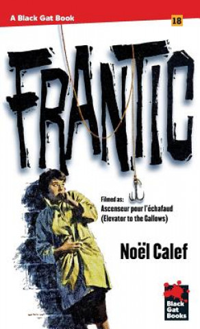 Libro Frantic Noel Calef