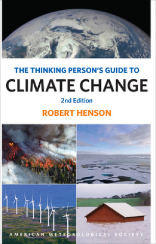 Kniha Thinking Person`s Guide to Climate Change - Second Edition Robert Henson