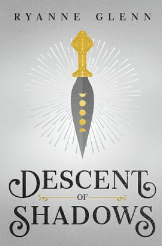 Boek Descent of Shadows Ryanne Glenn