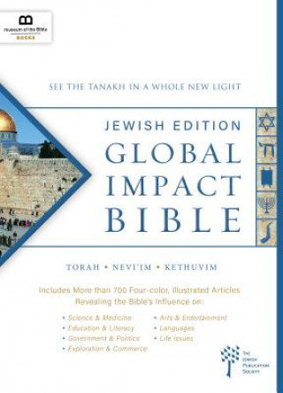 Carte Global Impact Bible, JPS Tanakh Jewish Edition Museum Of The Bible Books