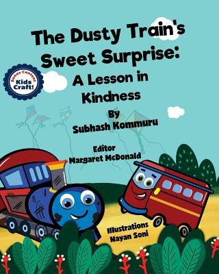 Книга Dusty Train's Sweet Surprise Subhash Kommuru