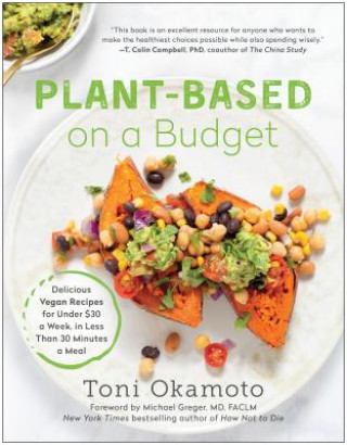 Kniha Plant-Based on a Budget Toni Okamoto