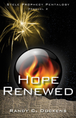 Knjiga Hope Renewed Randy Dockens
