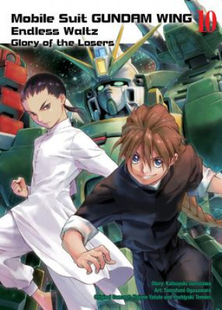 Книга Mobile Suit Gundam Wing 10: Glory of the Losers Katsuyuki Sumizawa