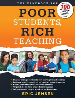 Książka Handbook for Poor Students, Rich Teaching: (A Guide to Overcoming Adversity and Poverty in Schools) Eric Jensen