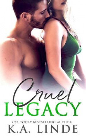 Book Cruel Legacy K.A. LINDE