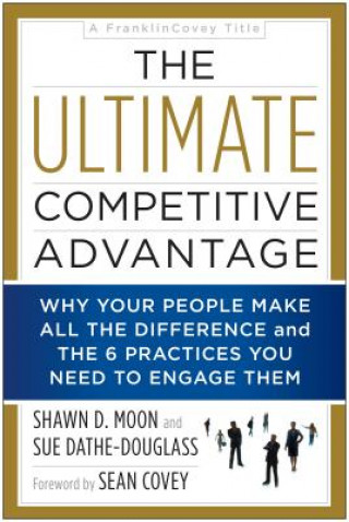 Book Ultimate Competitive Advantage Shawn D. Moon