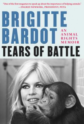 Kniha Tears of Battle Brigitte Bardot