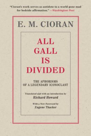 Knjiga All Gall Is Divided Cloran E. M.