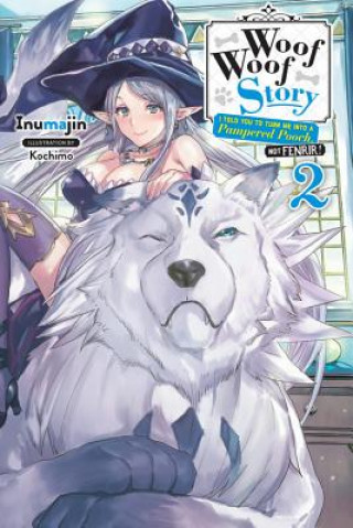 Книга Woof Woof Story, Vol. 2 (light novel) Inumajin