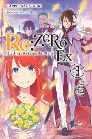 Kniha re:Zero Ex, Vol. 3 (light novel) Tappei Nagatsuki
