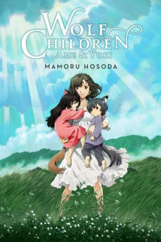 Könyv Wolf Children: Ame & Yuki (light novel) Mamoru Hosoda