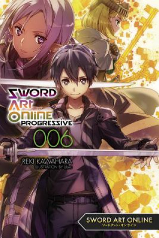 Book Sword Art Online Progressive, Vol. 6 (light novel) Reki Kawahara