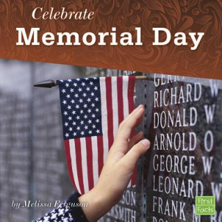 Kniha Celebrate Memorial Day Melissa Ann Ferguson