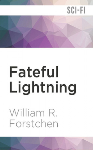 Audio Fateful Lightning William R. Forstchen