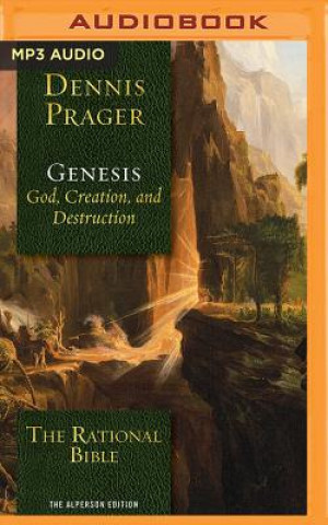 Digital RATIONAL BIBLE GENESIS THE Dennis Prager