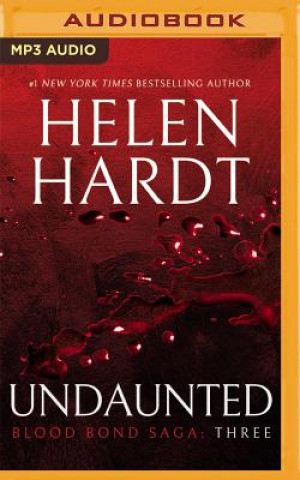 Digital Undaunted: Blood Bond Saga Volume 3 Helen Hardt