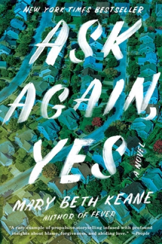 Könyv Ask Again, Yes Mary Beth Keane
