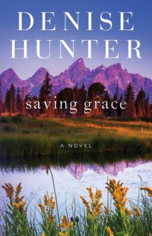 Book Saving Grace Denise Hunter