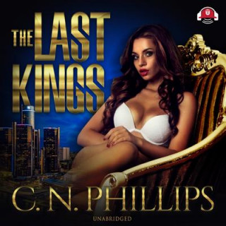 Digital The Last Kings C. N. Phillips