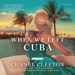 Digital When We Left Cuba Chanel Cleeton