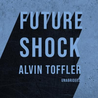 Hanganyagok Future Shock Alvin Toffler